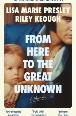 From Here to the Great Unknown: A Memoir