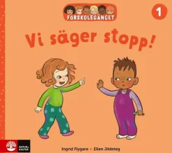 Förskolegänget Vi säger stopp
