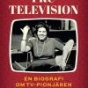 Fru Television : en biografi om TV-pionjären Ria Wägner
