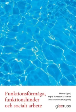 Funktionsförmåga, funktionshinder och socialt arbete