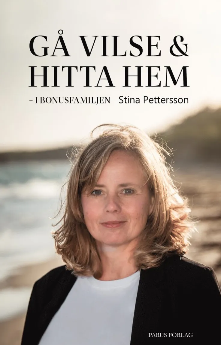 Gå vilse och hitta hem : i bonusfamiljen