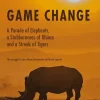 Game Change: A Parade of Elephants, a Stubbornness of Rhinos and a Streak