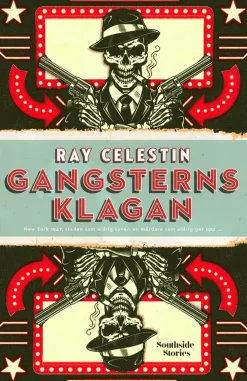 Gangsterns klagan