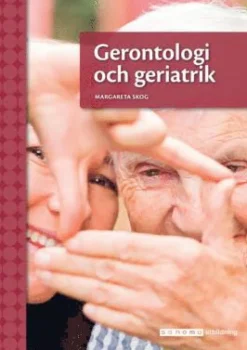 Gerontologi och geriatrik