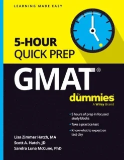GMAT 5-Hour Quick Prep For Dummies