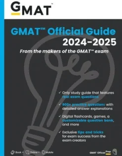 GMAT Official Guide 2024-2025: Book + Online Question Bank