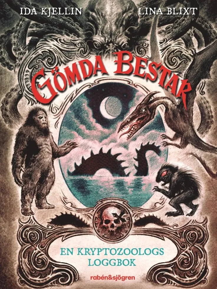 Gömda bestar : En kryptozoologs loggbok