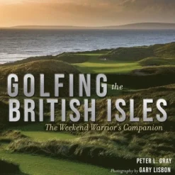 Golfing the British Isles