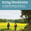 Gravelbike kring Stockholm : 28 äventyrliga grusturer från Fjällnora i norr till Gnesta i söder