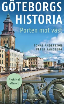 Göteborgs historia : porten mot väst
