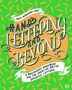Hand Lettering and Beyond