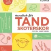 Handbok för tandsköterskor : instrument, material och rutiner