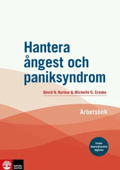 Hantera ångest och paniksyndrom : arbetsbok