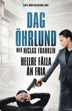 Hellre fälla än fria