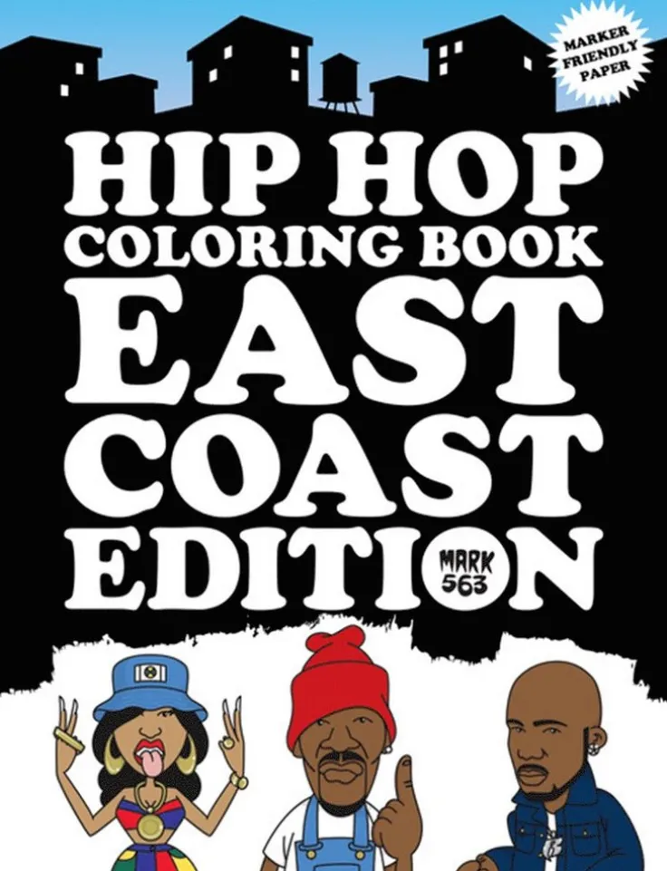 Hip Hop Coloring Book East Coast Edition