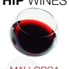 Hip wines Mallorca