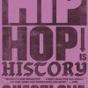 Hip-Hop Is History