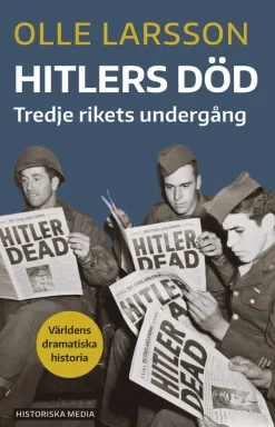 Hitlers död : Tredje rikets undergång