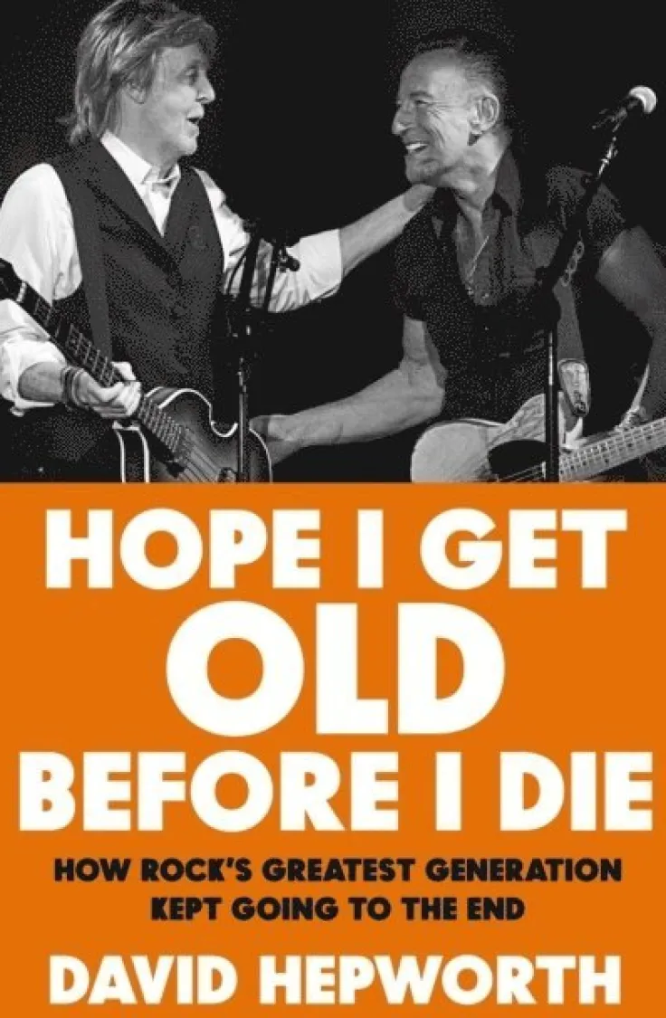 Hope I Get Old Before I Die