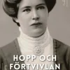 Hopp och förtvivlan