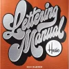 House Industries Lettering Manual (new edition)