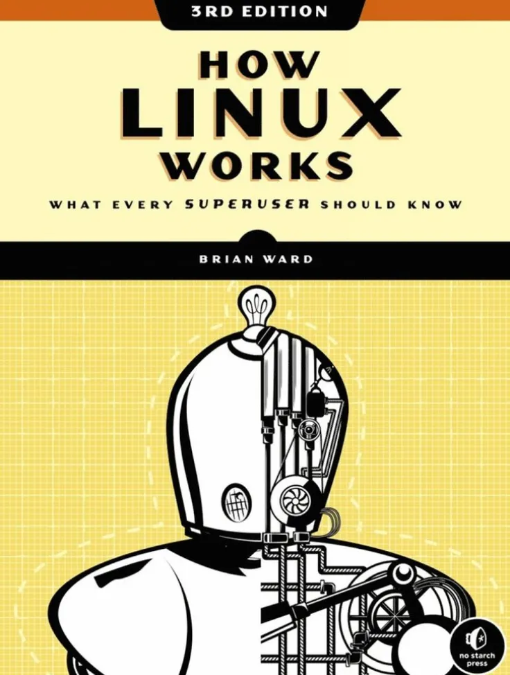 How Linux Works, 3rd Edition