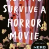 How to Survive a Horror Movie