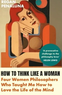 How to Think Like a Woman