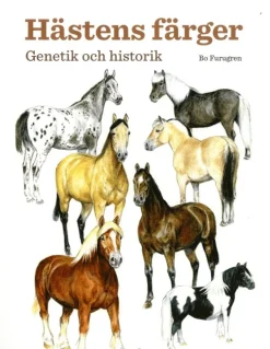 Hästens färger : genetik och historik