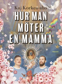 Hur man möter en mamma