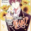 I Swear I Won't Bother You Again! (Manga) Vol. 3