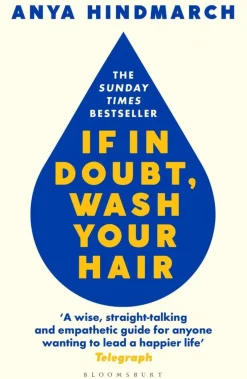 If In Doubt, Wash Your Hair