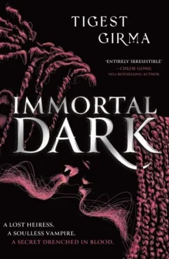 Immortal Dark Trilogy: Immortal Dark