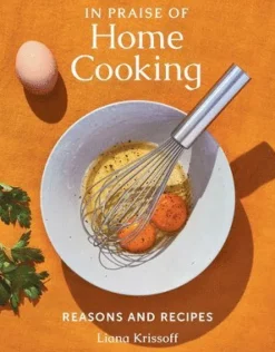 In Praise of Home Cooking