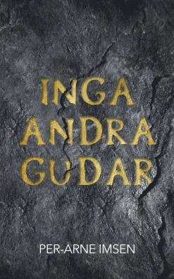 Inga andra gudar