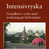 Intensivryska : grundkurs i ryska med inriktning på läsförståelse