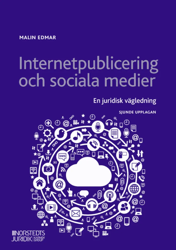 Internetpublicering och sociala medier : en juridisk vägledning
