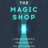 Into the Magic Shop