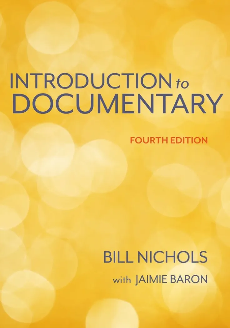 Introduction to Documentary, Fourth Edition