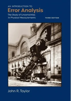 Introduction to Error Analysis, third edition