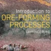 Introduction to Ore-Forming Processes