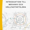 Introduktion till mekanik och hållfasthetslära