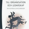 Introduktion till organisation och ledarskap