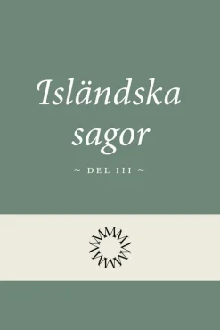 Isländska sagor del 3