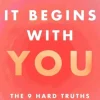 It Begins with You