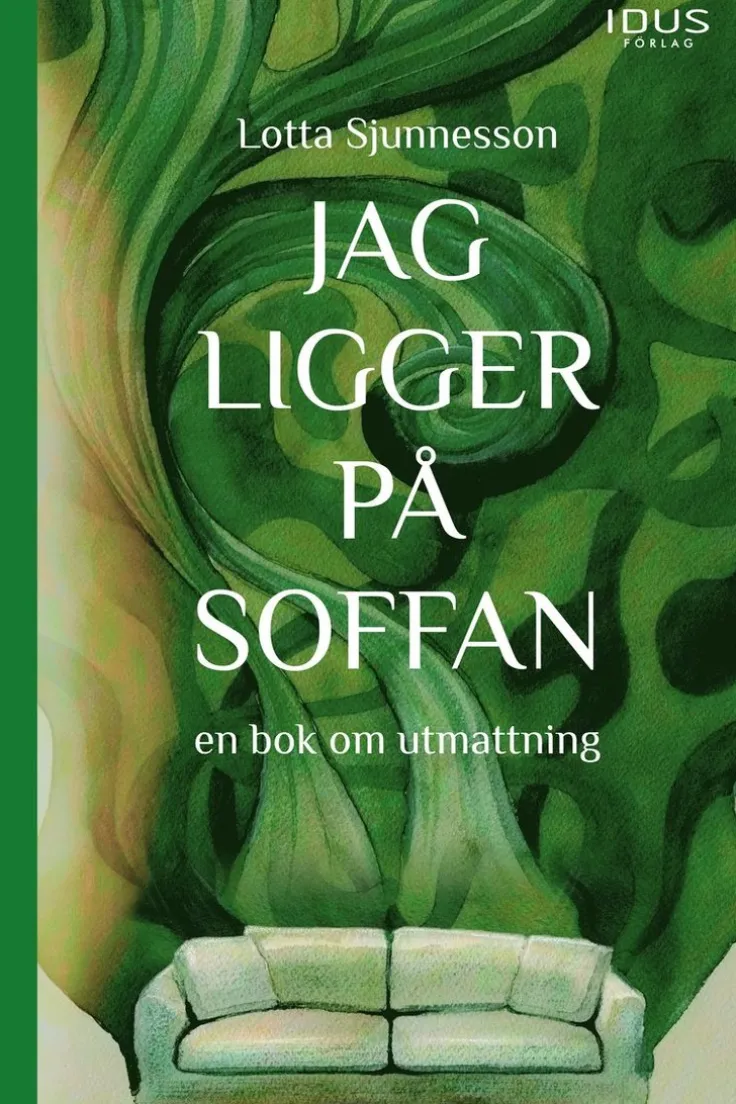 Jag ligger på soffan : en bok om utmattning