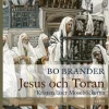 Jesus och Toran : Kristen läser Moseböckerna