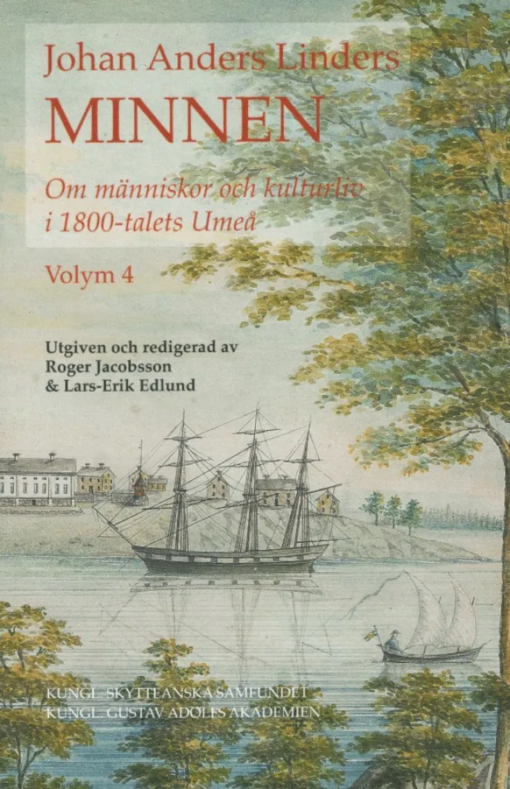 Johan Anders Linders Minnen Volym 4