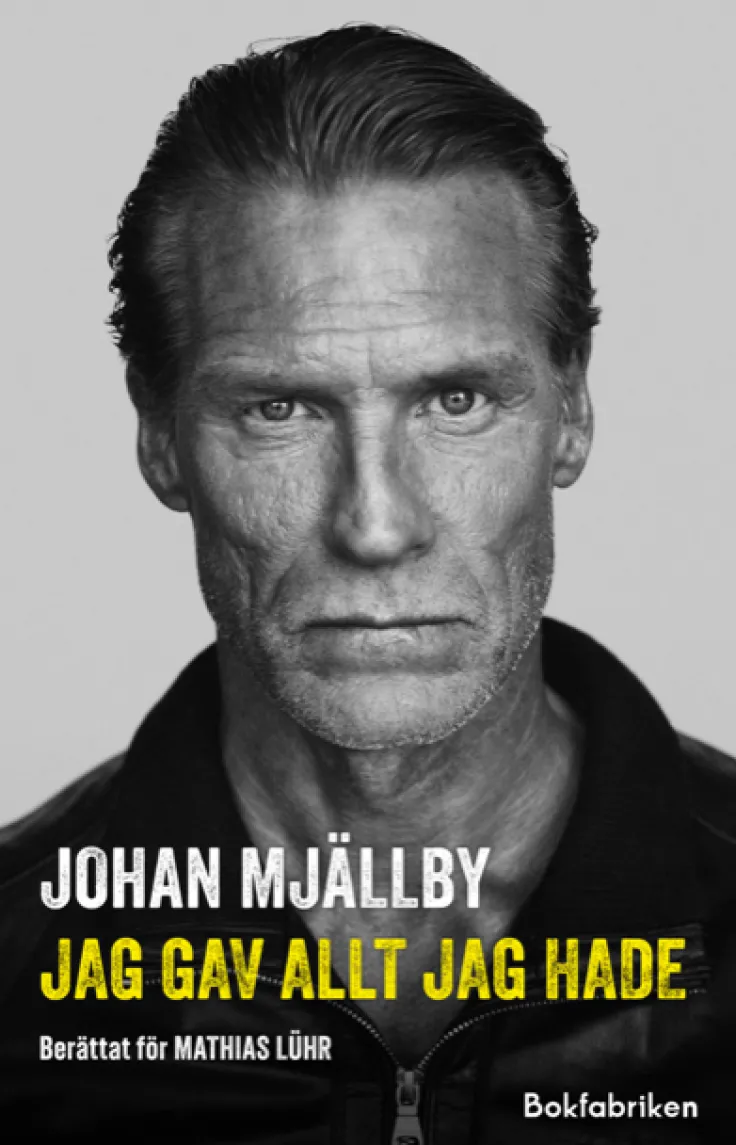 Johan Mjällby - Jag gav allt jag hade