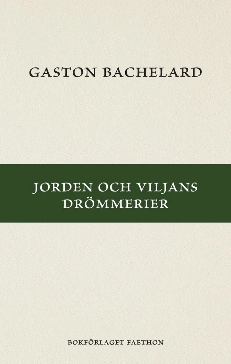 Jorden och viljans drömmerier